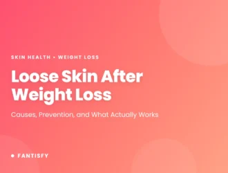 Loose Skin After Weight Loss: causes, prevention, and what actually works