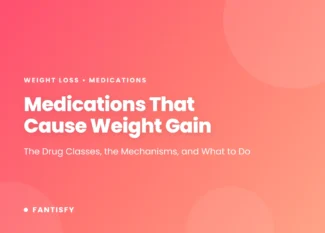 Medications That Cause Weight Gain: the drug classes, the mechanisms, and what to do