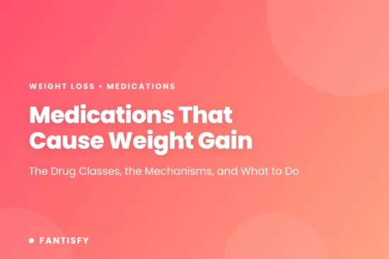 Medications That Cause Weight Gain: the drug classes, the mechanisms, and what to do