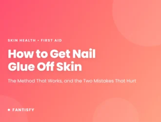 How to Get Nail Glue Off Skin article cover on a pink gradient