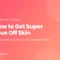 How to Get Super Glue Off Skin article cover on a pink gradient