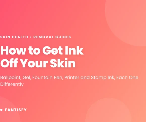 How to get ink off skin: ballpoint with alcohol, gel and fountain pen ink with soap, printer toner dry then cold water
