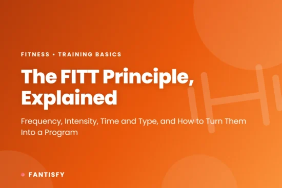 The FITT principle explained: frequency, intensity, time and type, and how to turn them into a fitness program