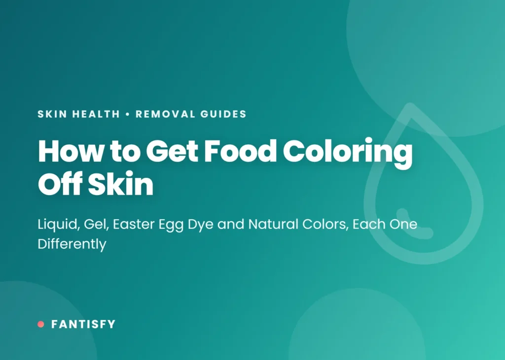How to get food coloring off skin: cool water and soap, baking soda for Easter egg dye, oil for gel colors and turmeric