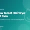 How to Get Hair Dye Off Skin article cover on a pink gradient