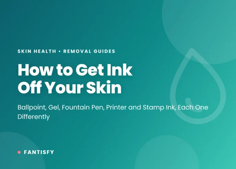 How to get ink off skin: ballpoint with alcohol, gel and fountain pen ink with soap, printer toner dry then cold water