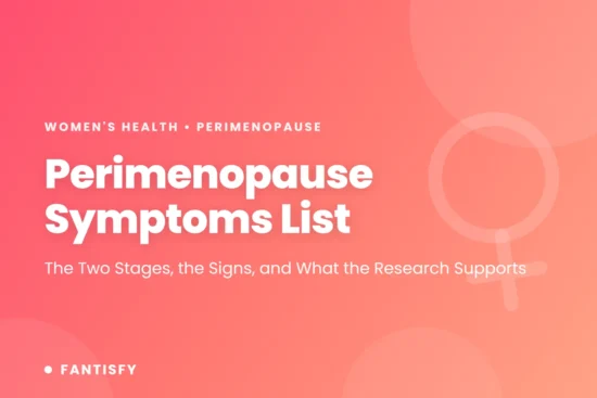 Perimenopause symptoms list: the two stages, the signs, and what the research supports